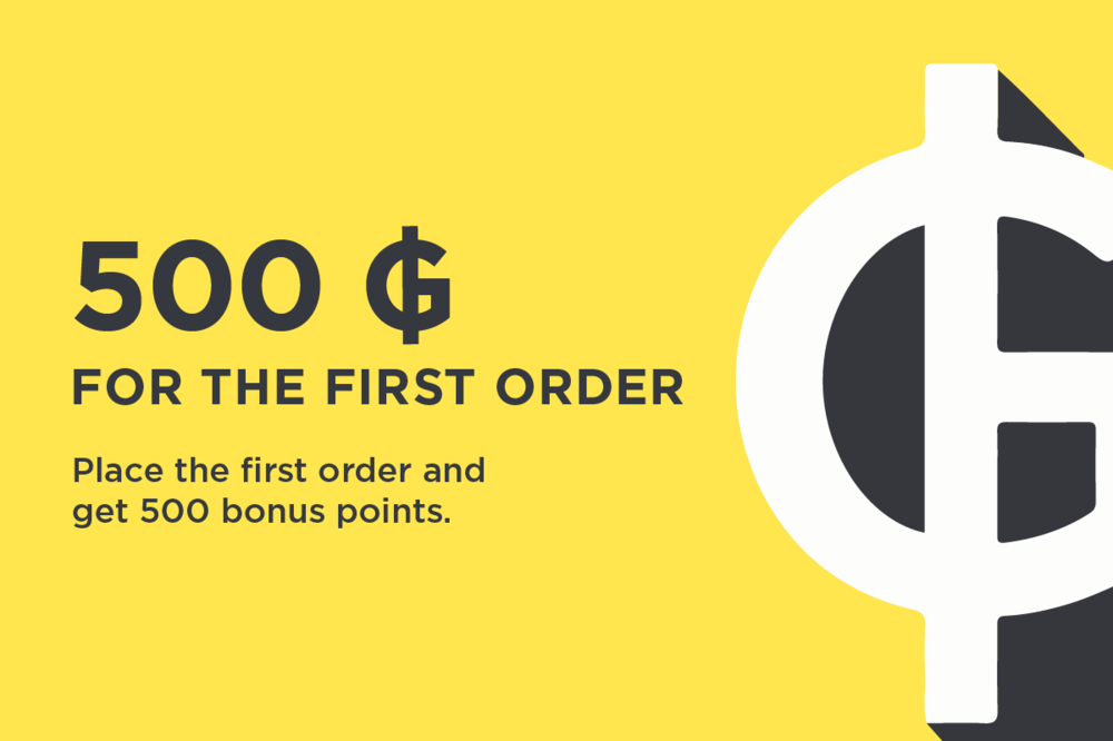 We present +500 bonus points for first order